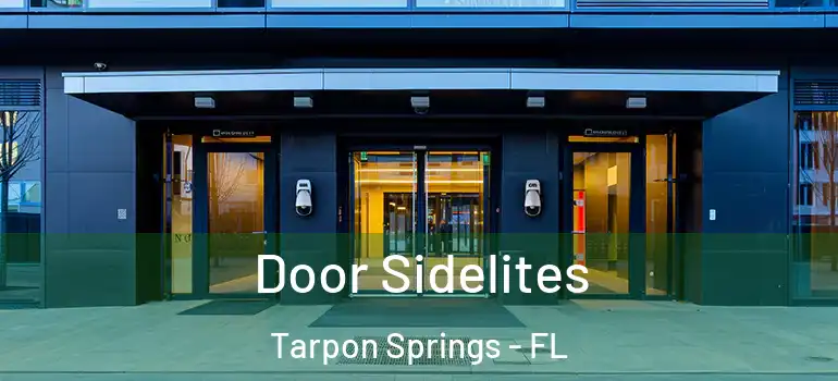  Door Sidelites Tarpon Springs - FL