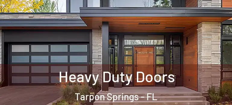  Heavy Duty Doors Tarpon Springs - FL