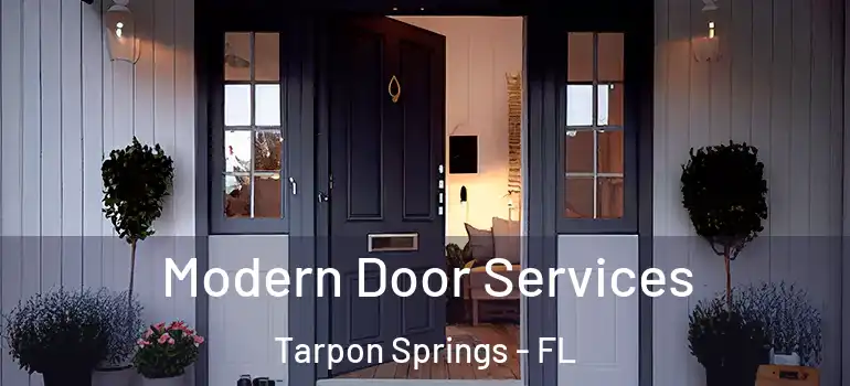  Modern Door Services Tarpon Springs - FL